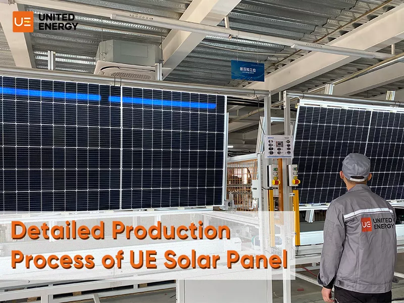 Detailed Production Process of Solar Panel